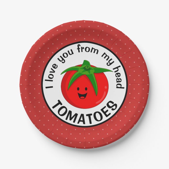 Plato De Papel Te Amo Desde Mis Tomates (Anverso)