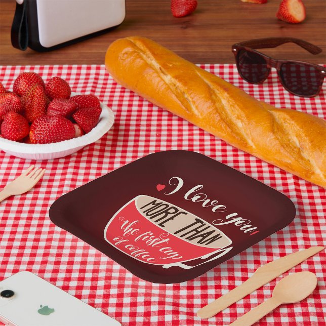 Plato De Papel Te quiero más que café (Subido por el creador)