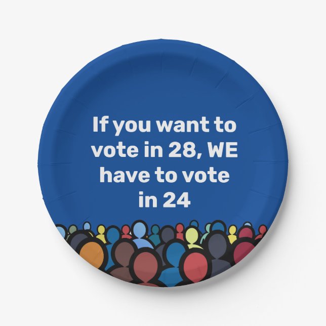 Plato De Papel Tenemos que votar en 24 (Anverso)