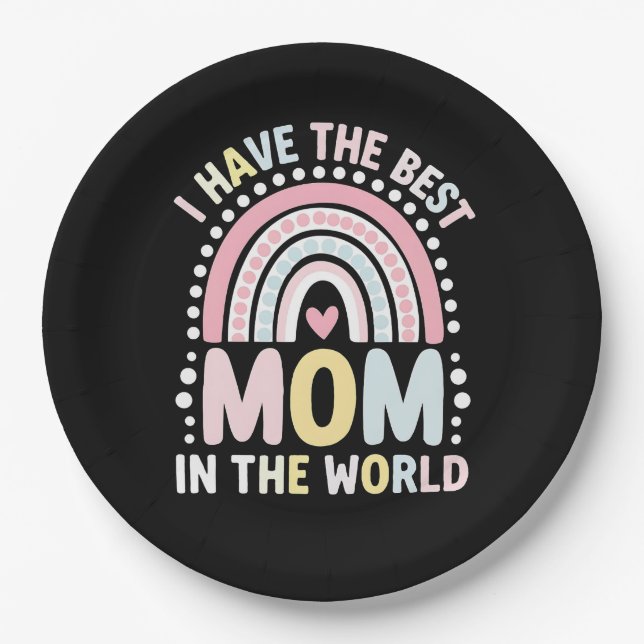 Plato De Papel Tengo La Mejor Mamá Del Mundo En El Arcoiris Boho (Anverso)