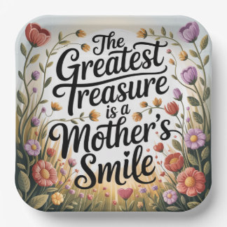 Plato De Papel The Greatest Treasure Is A Mother's Smile