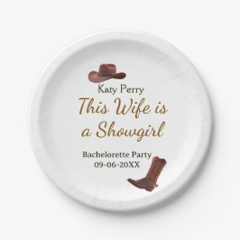 Plato De Papel This Wife is a showgirl bachelorette party name da