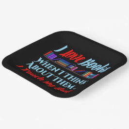 Plato De Papel Toco el humor del amante de mi libro de estante