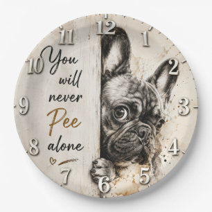 Plato De Papel You Will Never Pee Alone French Bulldog