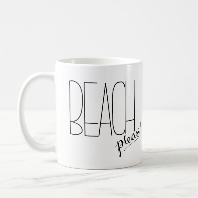 ¡Playa por favor! Taza de café (Izquierda)