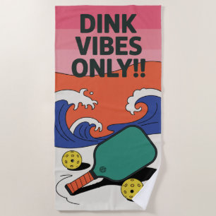 Playa ¡¡¡Sólo Dink Vibes de bolas divertidas!! Toalla de