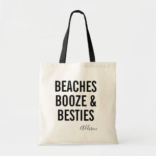 Playas Booze & Besties   Bolsa Tote de fin de sema