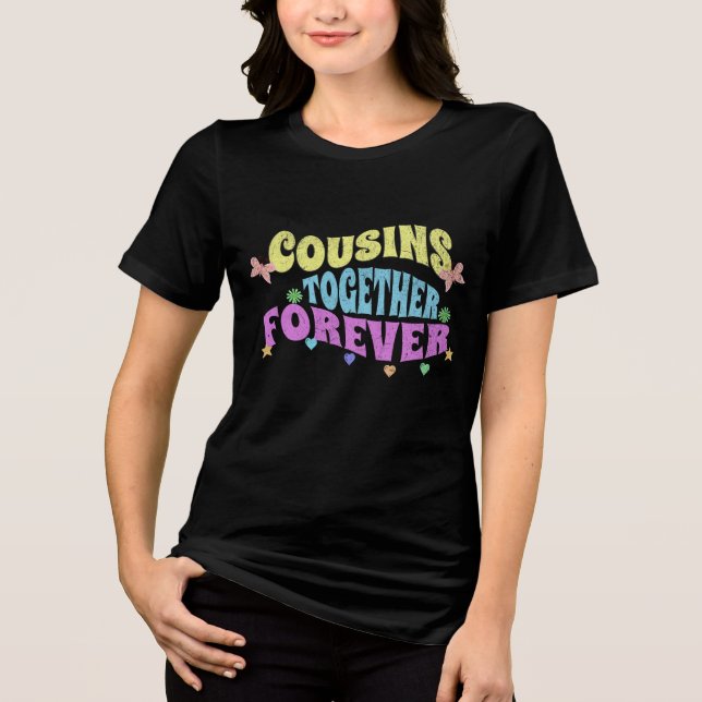 Playera Cousins ​​together forever (Anverso)