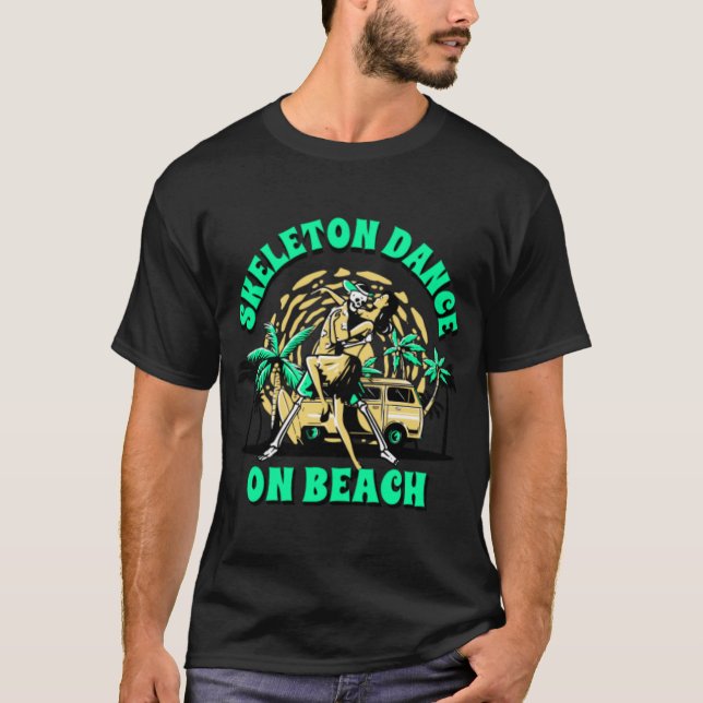 Playera de Baile de Esqueleto en la Playa (Anverso)