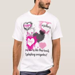 Playera el amor de mama salpica por todas las part