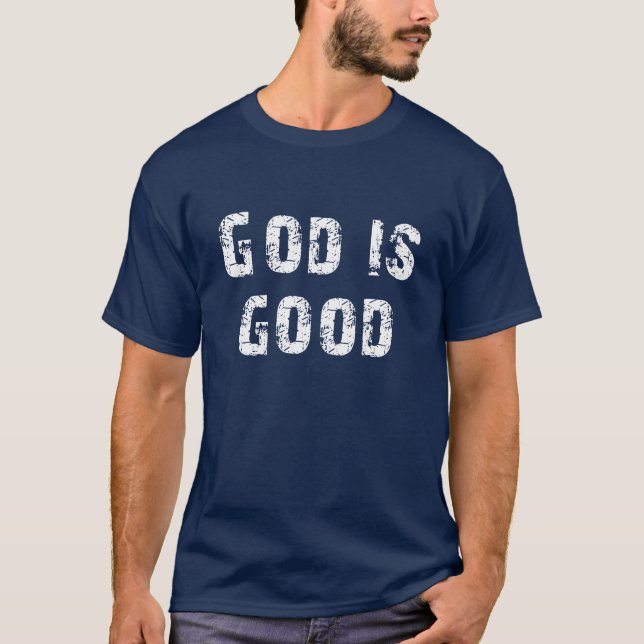 Playera God is Good (Anverso)