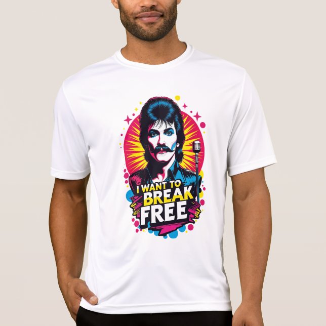 Playera I Want to Break Free (Anverso)