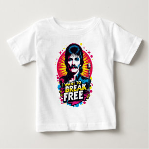 Playera I Want to Break Free