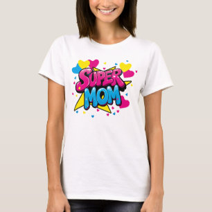 Playera para Mamás Extraordinarias