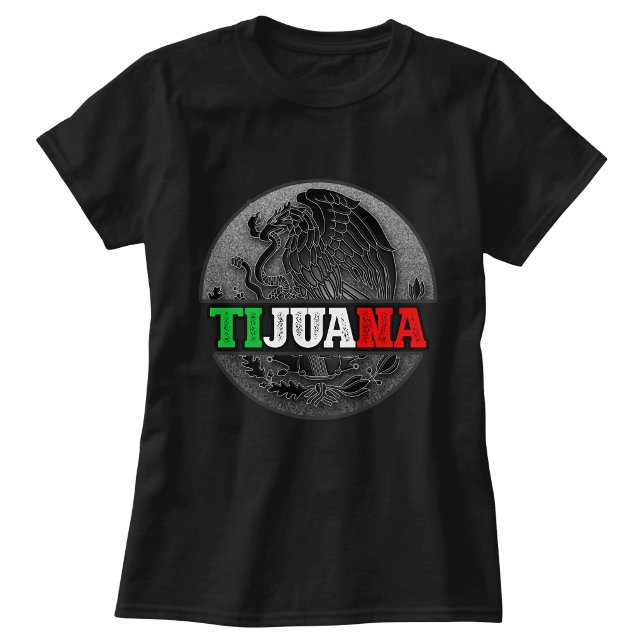Playera para Mujer Tijuana México (Womens Tijuana Mexico Tshirt)