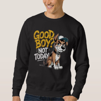Playera Unisex Good Boy Not To Day Perrito Estilo