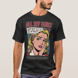 Playera Vintage All My Fault