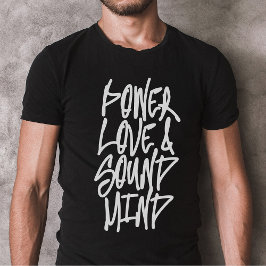 Poder, amor y mente sonora camiseta cristiana