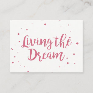 Poderosa tarjeta de presentación viviendo el sueño
