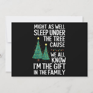 Podrías dormir bajo el árbol Regalo de Navidad
