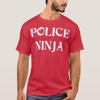Policía De Ninja Orgullosa Con Camisetas Por Regal