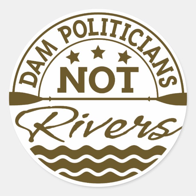 Políticos de DAM NO Pegatinas de ríos (Anverso)