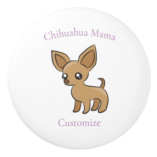 Pomo De Cerámica Cute Chihuahua Mama Art Thunder_Cove (Anverso)