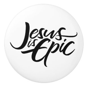 Pomo De Cerámica Jesús es Epico Letra Cristiana Caligrafía Dios