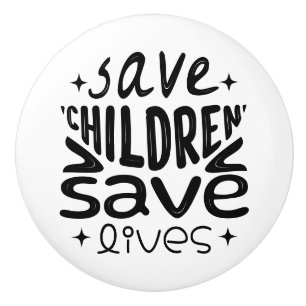 Pomo De Cerámica Salven niños, salven vidas