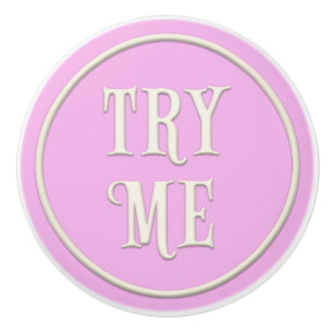 Pomo De Cerámica "Try Me" Wonderland Tea Fiesta Pastel Pink