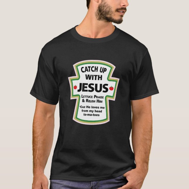 PONERSE AL DÍA CON LA CAMISA DE LA T DE JESÚS. (Anverso)