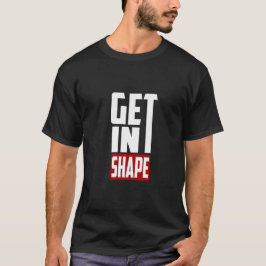 Ponerse en Forma - Camiseta de Gimnasio