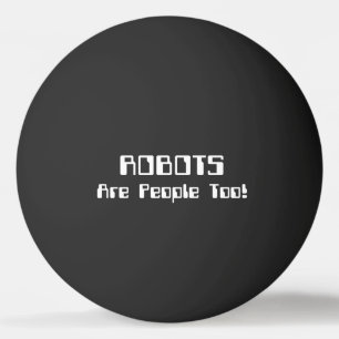 Pong ¡Los ROBOTS También Son Personas! Pelota de ping p