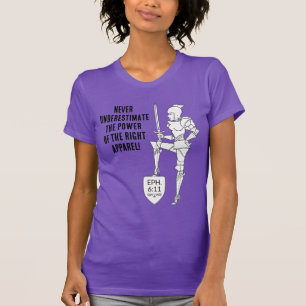 "Ponte el traje completo de armadura" camiseta