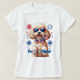 Poodle y Orgullo - camiseta de perro del 4 de juli