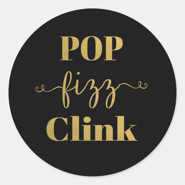 POP FIZZ CLINK Pegatina de Ronda Negra y Oro (Anverso)