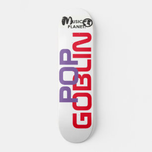 POP GOBLIN / TST Skateboard
