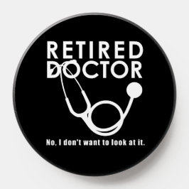 PopSocket Médica retirado Stethoscope Sassy Funny Cita