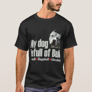 Por completo de Bull - camiseta del pitbull