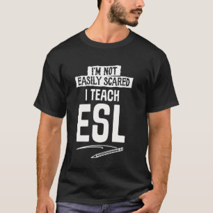 Por el profesor Enseñar la camiseta de Esl