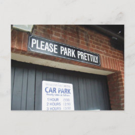 Por favor, aparcar muy bien! postal