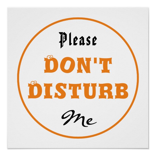 Por favor, no me moleste Poster brillante (Anverso)