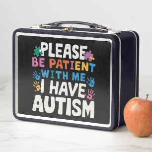 Por Favor Sea Paciente Tengo Conciencia Del Autism