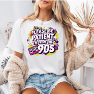 Por favor, tenga paciencia conmigo, soy de los 190