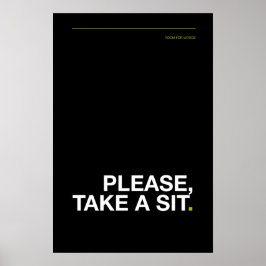 POR FAVOR, TÓMATE UN ASIENTO – Póster divertido pa