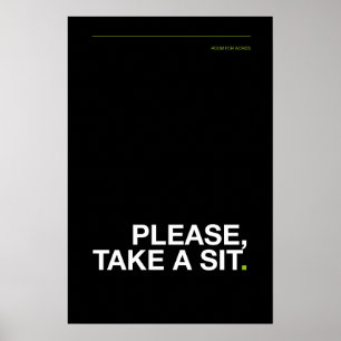 POR FAVOR, TÓMATE UN ASIENTO – Póster divertido pa