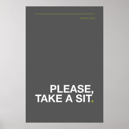 POR FAVOR, TÓMATE UN ASIENTO – Póster divertido pa