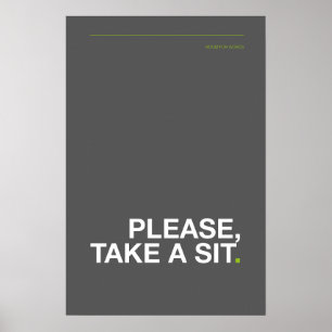 POR FAVOR, TÓMATE UN ASIENTO – Póster divertido pa