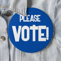 ¡Por favor, VOTEN! botón de campaña azul
