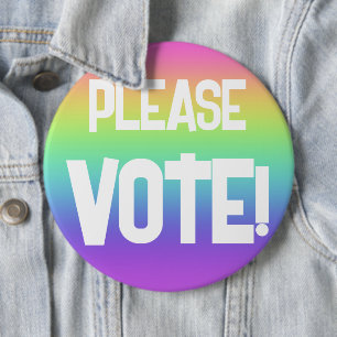 ¡Por favor, VOTEN! Botón de campaña Gran Arcoiris